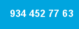 934 452 77 63